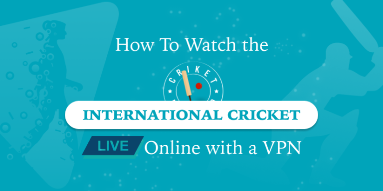 Best VPN for Cricket